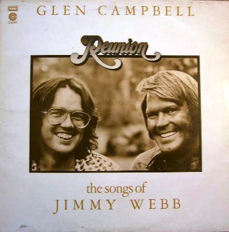 Glen Campbell – Reunion (The Songs Of Jimmy Webb) LP