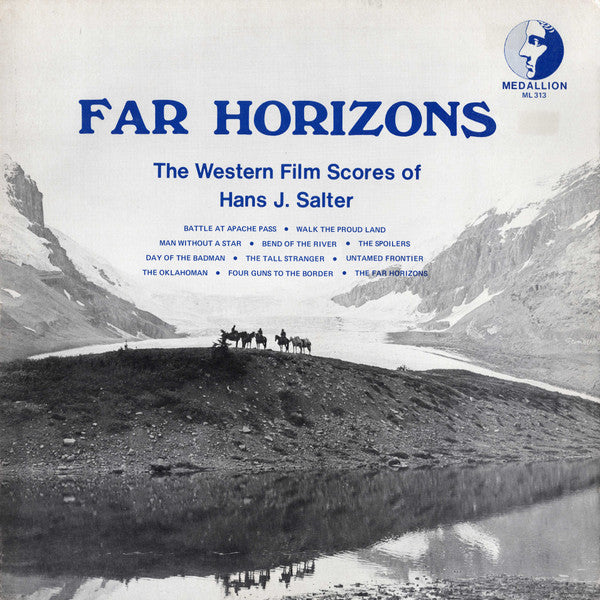 Hans J. Salter – Far Horizons - The Western Film Scores... LP