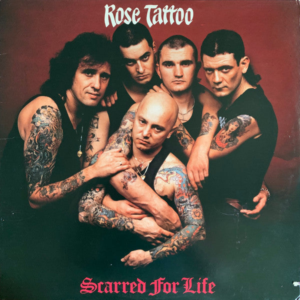 Rose Tattoo – Scarred For Life LP