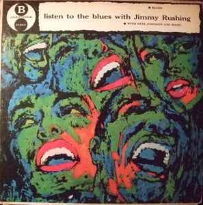 Jimmy Rushing – Listen To The Blues With Jimmy Rushing LP