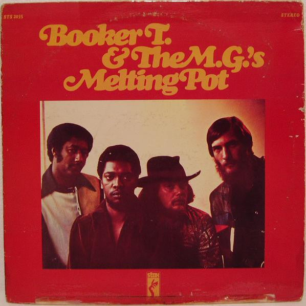 Booker T. & The M.G.'s – Melting Pot LP