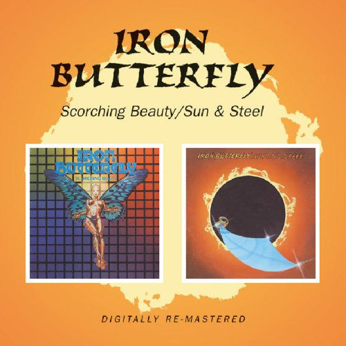 Iron Butterfly – Scorching Beauty / Sun And Steel CD