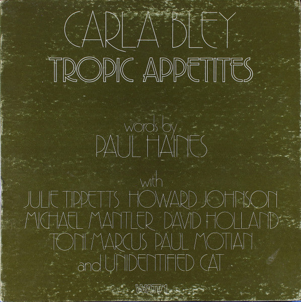 Carla Bley - Tropic Appetites LP