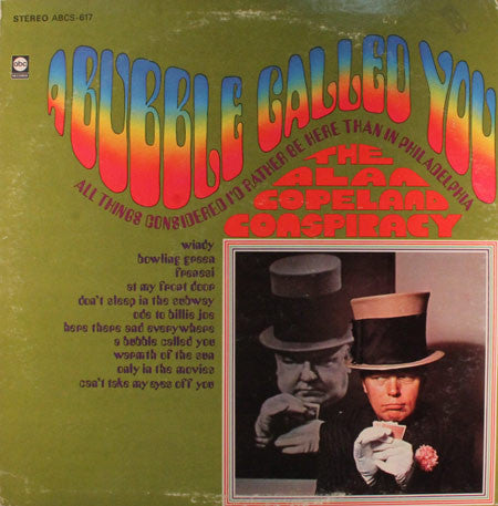 Alan Copeland Conspiracy – A Bubble Called You LP