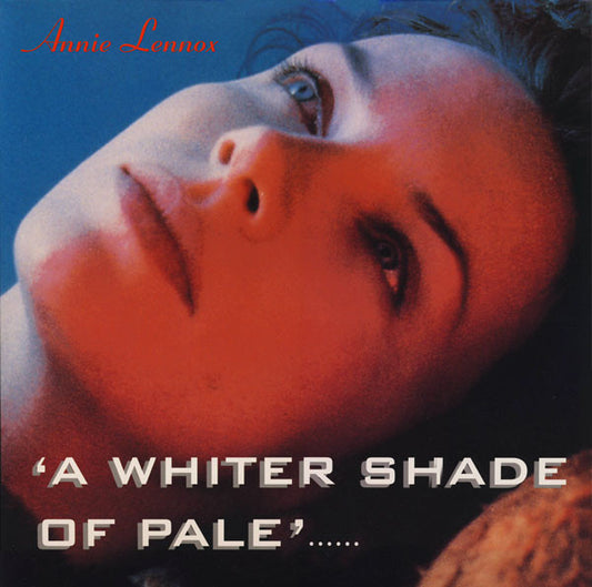 Annie Lennox – A Whiter Shade Of Pale 12"