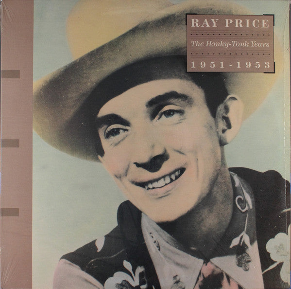 Ray Price – The Honky-Tonk Years (1951-1953) LP