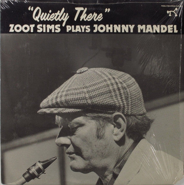 Zoot Sims – Plays Johnny Mandel Quietly There LP