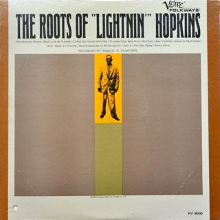 "Lightnin' " Hopkins – The Roots Of "Lightnin' " Hopkins (Mono) LP