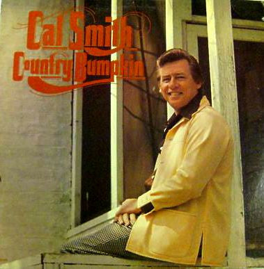 Cal Smith – Country Bumpkin LP