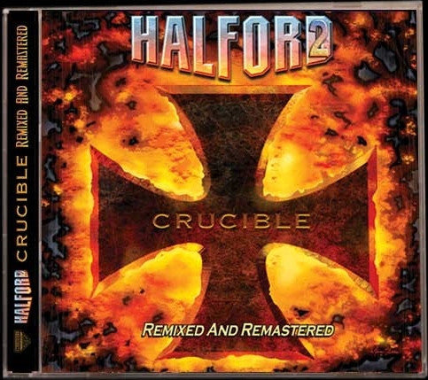 Halford – Crucible - Remixed And Remastered CD