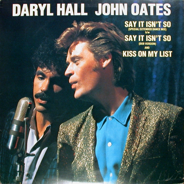 Daryl Hall - John Oates – Say It Isn't So 12"