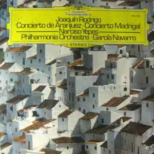 Joaquín Rodrigo – Concierto De Aranjuez · Concierto Madrigal LP
