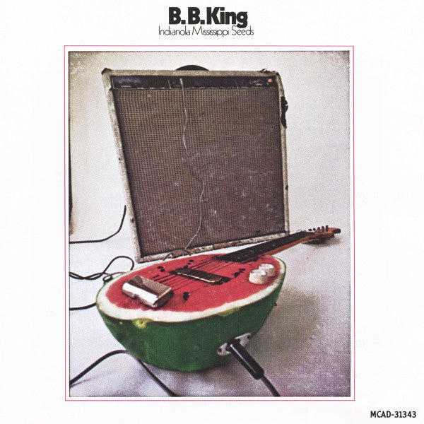 B.B. King – Indianola Mississippi Seeds CD