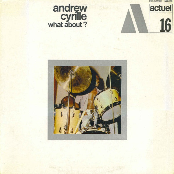 Andrew Cyrille – What About? LP