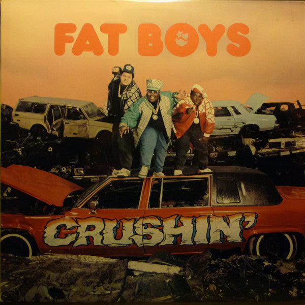 Fat Boys – Crushin' LP