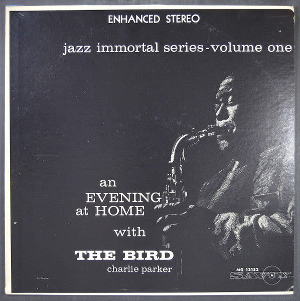 Charlie Parker – An Evening At Home With The Bird LP