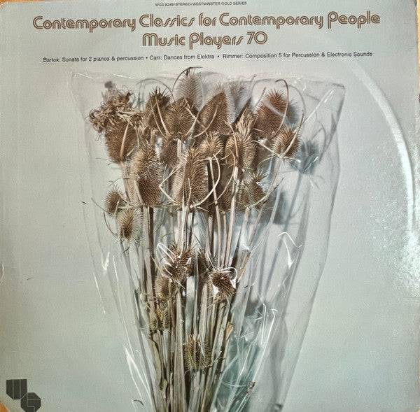 Bartok/Carr/Rimmer - Contemporary Classics For Contemporary People LP