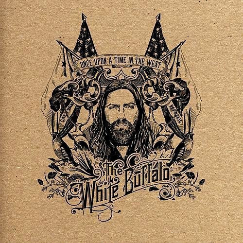 The White Buffalo – Once Upon A Time In The West LP