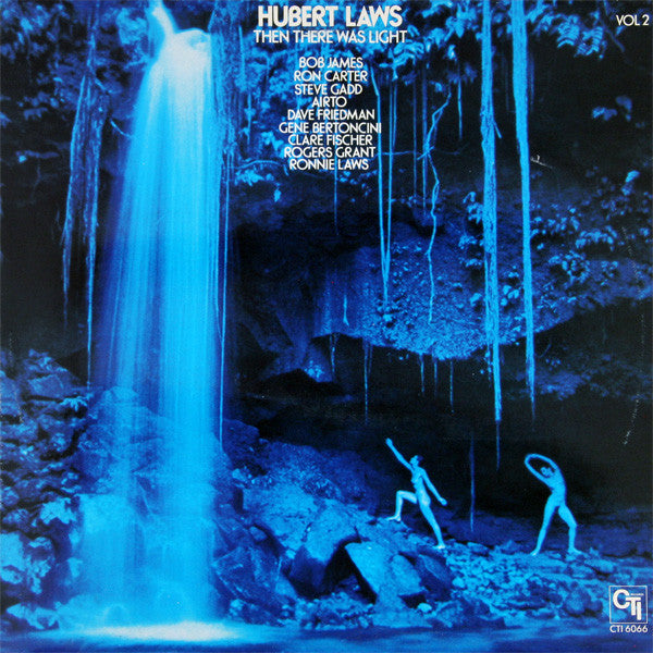 Hubert Laws - Then There Was Light LP