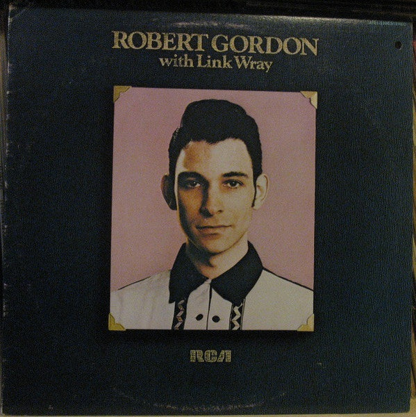 Robert Gordon - w/ Link Wray LP