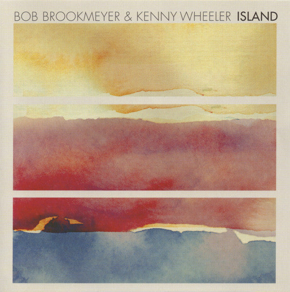 Bob Brookmeyer & Kenny Wheeler – Island CD