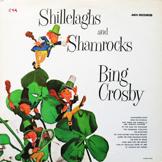 Bing Crosby - Shillelaghs And Shamrocks LP