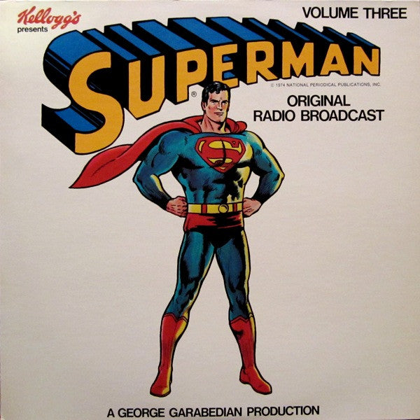 Superman Volume Three (Original Radio Broadcast) LP