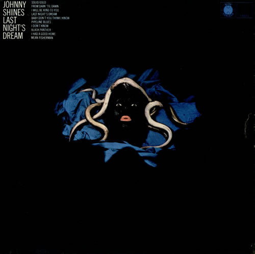 Johnny Shines – Last Night's Dream (UK Pressing) LP