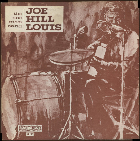 Joe Hill Louis – The One Man Band LP