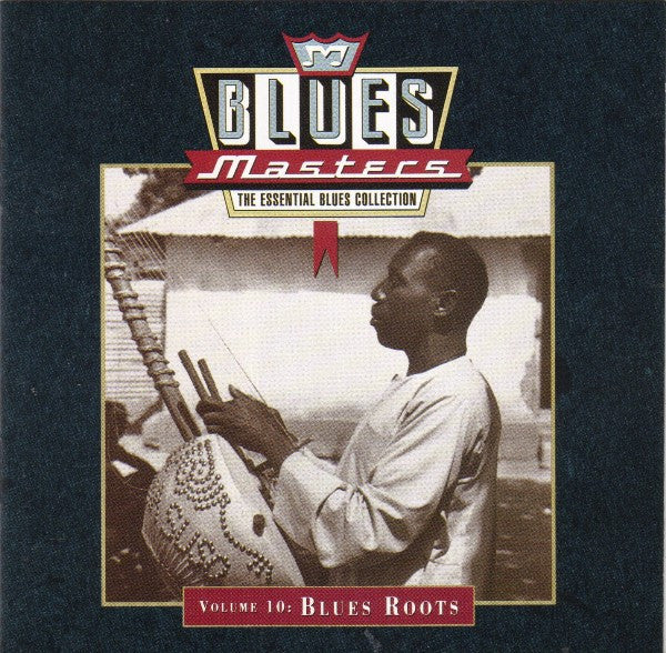 Various – Blues Masters, Volume 10: Blues Roots