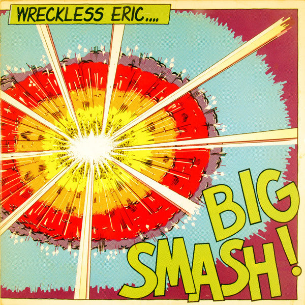 Wreckless Eric – Big Smash 2xLP