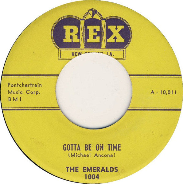 The Emeralds – Gotta Be On Time / All The Time 7"