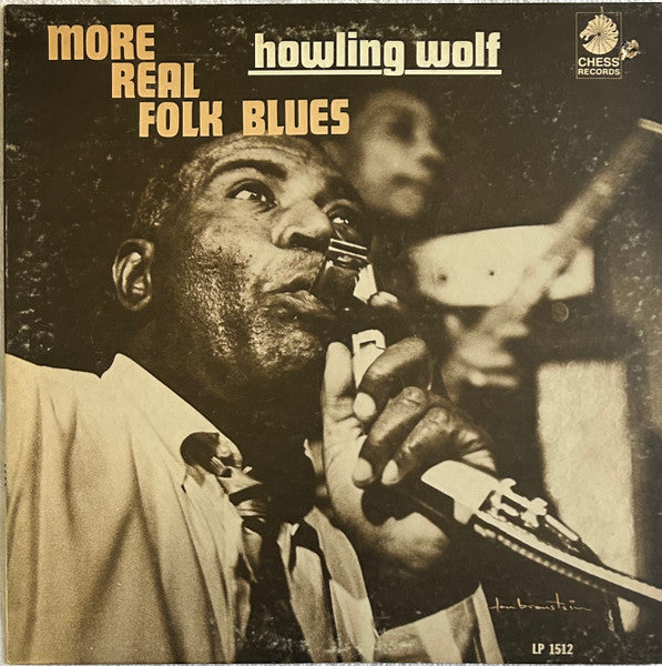 Howlin' Wolf – More Real Folk Blues LP