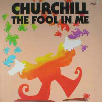Churchill – The Fool In Me LP