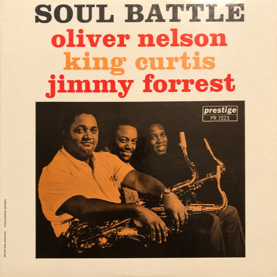 Oliver Nelson, King Curtis, Jimmy Forrest - Soul Battle LP