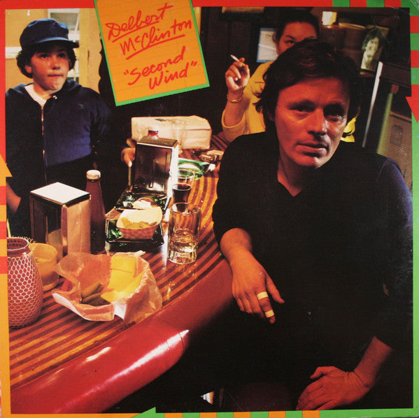 Delbert McClinton - Second Wind LP