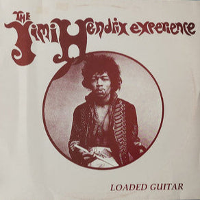 The Jimi Hendrix Experience - Loaded Guitar LP