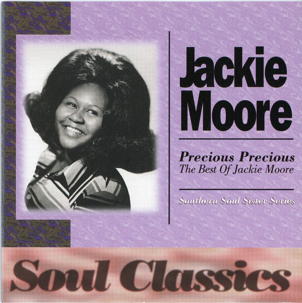 Jackie Moore – Precious, Precious - The Best Of Jackie Moore CD