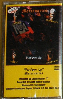 Mercenaries – Put 'em Up Casstte