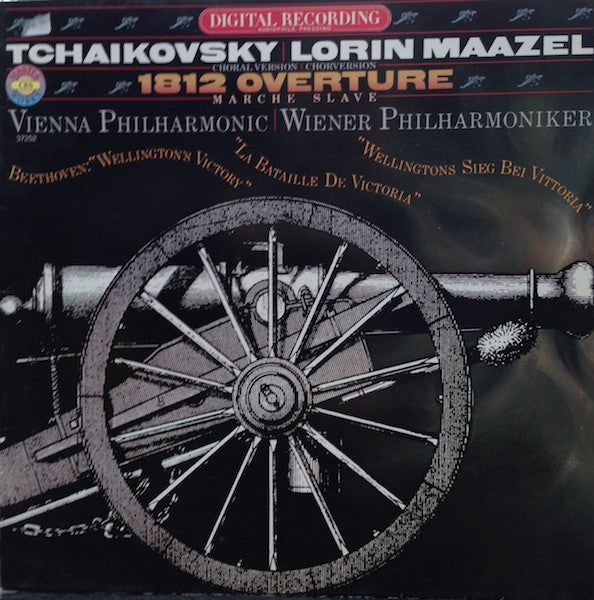 Tchaikovsky, Lorin Maazel, Vienna Philharmonic, Beethoven – 1812 Overture; Marche Slave / Wellington's Victory LP