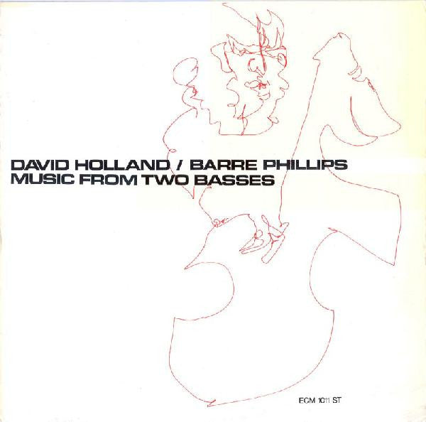 David Holland / Barre Phillips – Music From Two Basses LP