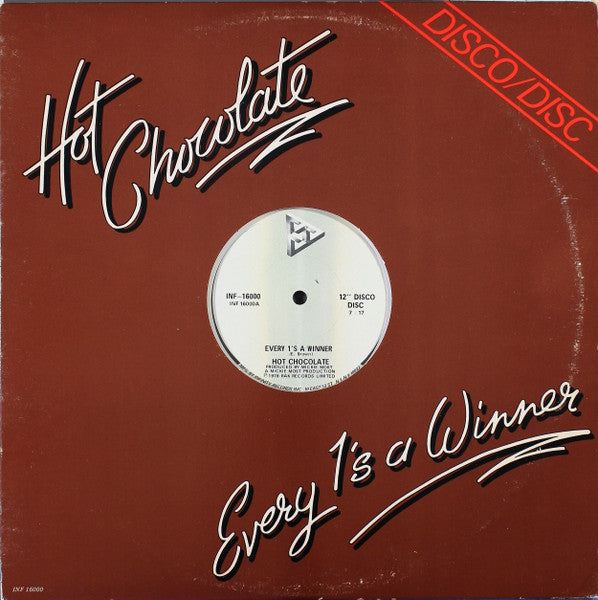 Hot Chocolate – Every 1's A Winner / Put Your Love In Me 12"