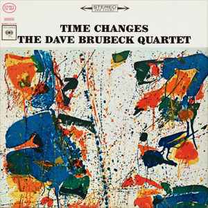 The Dave Brubeck Quartet – Time Changes LP