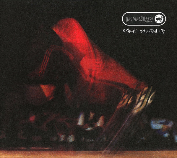 Prodigy – Smack My Bitch Up