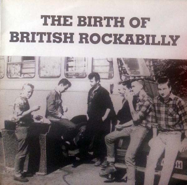 Various Artists – The Birth Of British Rockabilly LP