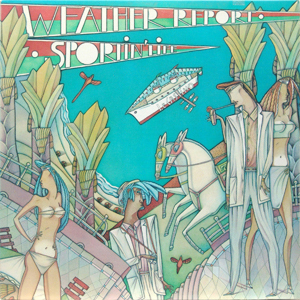 Weather Report – Sportin' Life LP