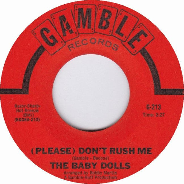 The Baby Dolls – Please Don't Rush Me 7"