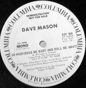 Dave Mason – So High (Rock Me Baby And Roll Me Away) 12" LP