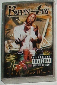 Rappin' 4-Tay – 4 Tha Hard Way Cassette