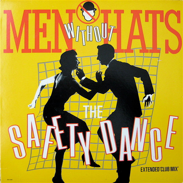 Men Without Hats – The Safety Dance (Extended Club Mix) 12"